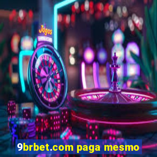 9brbet.com paga mesmo